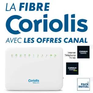 offre fibre Coriolis Canal+